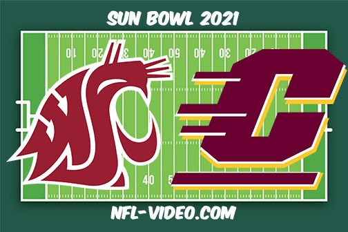 Washington State vs Central Michigan 2021 Sun Bowl Full Game Replay - NCAA College Football