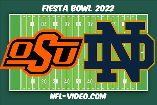 Oklahoma State vs Notre Dame 2022 Fiesta Bowl Full Game Replay - NCAA College Football