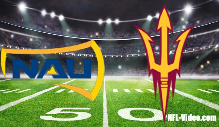 Northern Arizona vs Arizona State Football Week 1 2022 Full Game Replay NCAA College Football