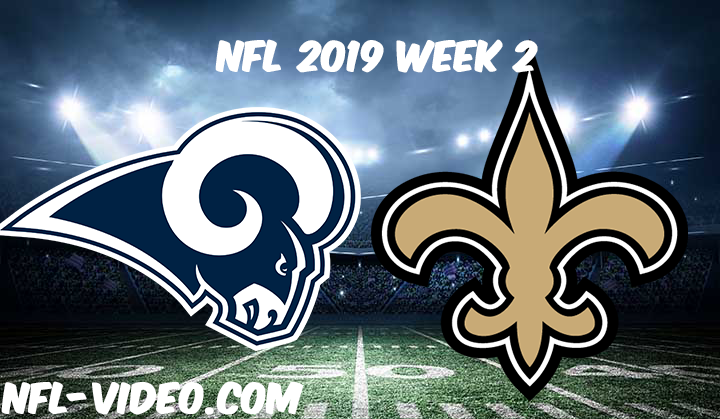 New Orleans Saints vs Los Angeles Rams Full Game & Highlights NFL 2019 Week 2