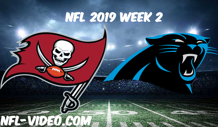 Tampa Bay Buccaneers vs Carolina Panthers Full Game & Highlights NFL 2019 Week 2