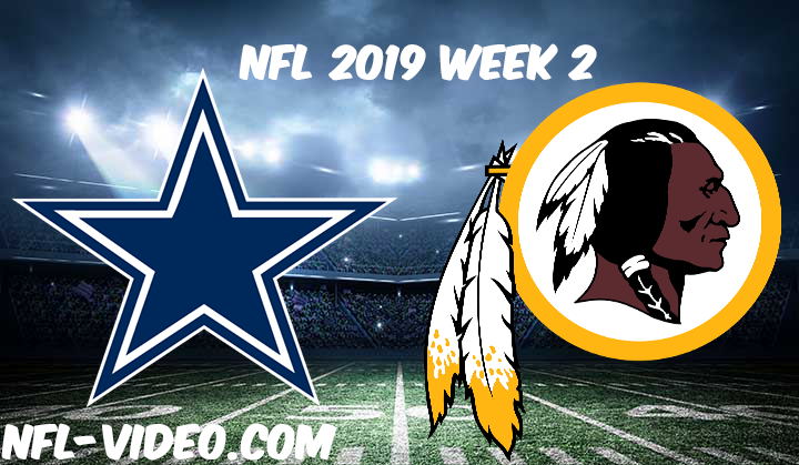 Dallas Cowboys vs Washington Redskins Full Game & Highlights NFL 2019 Week 2