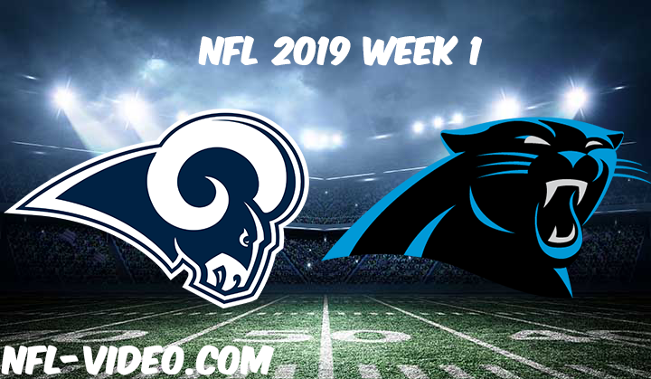 Los Angeles Rams vs Carolina Panthers Full Game & Highlights NFL 2019 Week 1