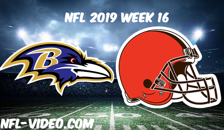 Baltimore Ravens vs Cleveland Browns Full Game & Highlights NFL 2019 Week 16