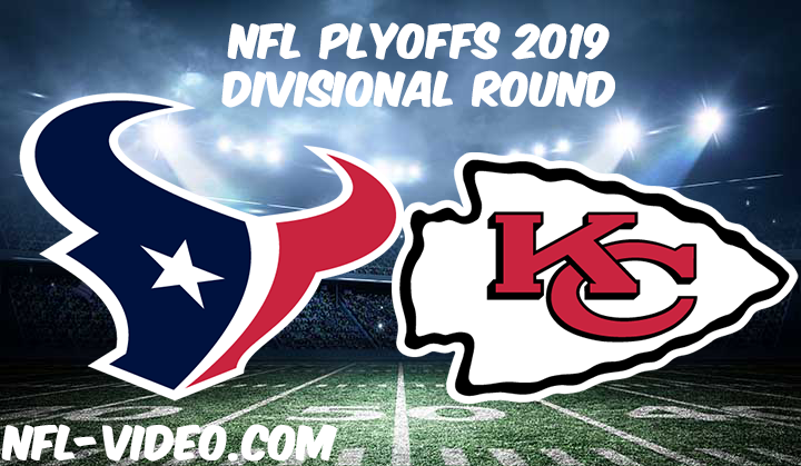 Houston Texans vs Kansas City Chiefs 2019 Divisional Round Full Game Replay & Highlights