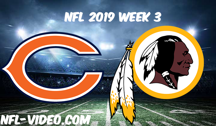 Chicago Bears vs Washington Redskins Full Game & Highlights NFL 2019 Week 3