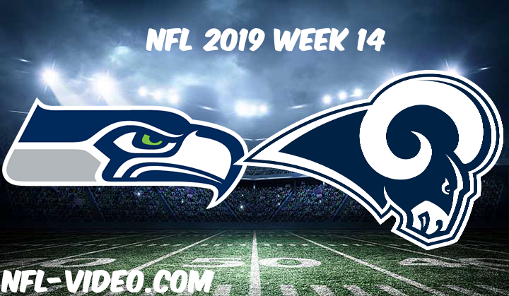 Seattle Seahawks vs Los Angeles Rams Full Game & Highlights NFL 2019 Week 14