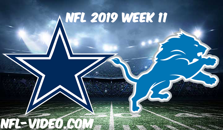 Dallas Cowboys vs Detroit Lions Full Game & Highlights NFL 2019 Week 11