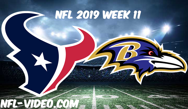 Houston Texans vs Baltimore Ravens Full Game & Highlights NFL 2019 Week 11