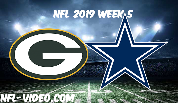 Green Bay Packers vs Dallas Cowboys Full Game & Highlights NFL 2019 Week 5