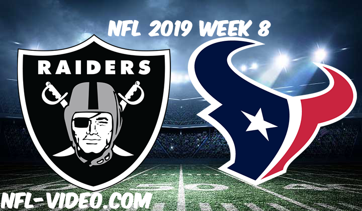 Oakland Raiders vs Houston Texans Full Game & Highlights NFL 2019 Week 8