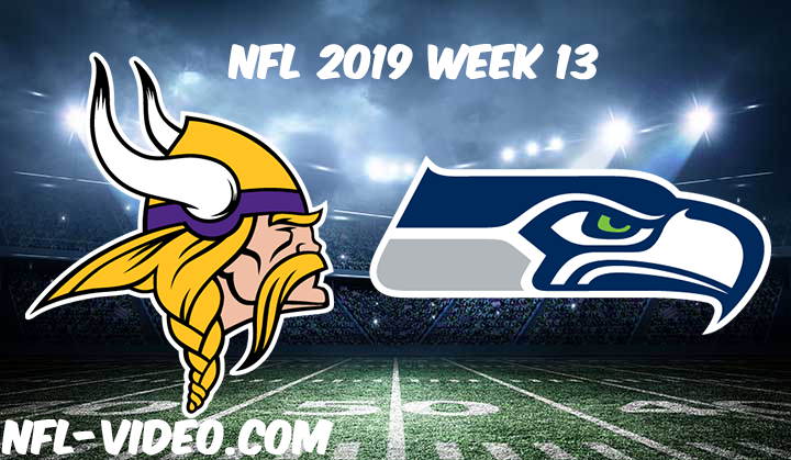 Minnesota Vikings vs Seattle Seahawks Full Game & Highlights NFL 2019 Week 13