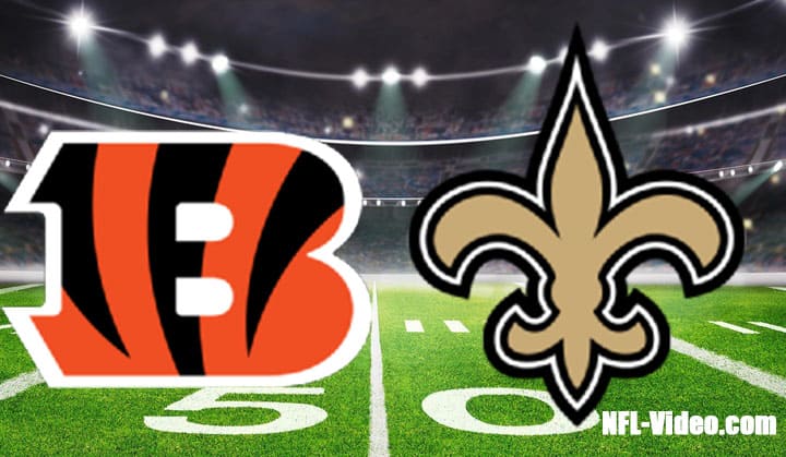 Cincinnati Bengals vs New Orleans Saints Full Game Replay 2022 NFL Week 6