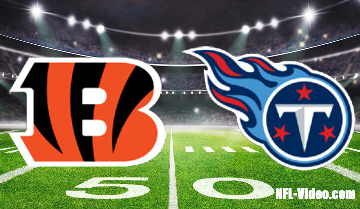 Cincinnati Bengals vs Tennessee Titans Full Game Replay 2022 NFL Week 12