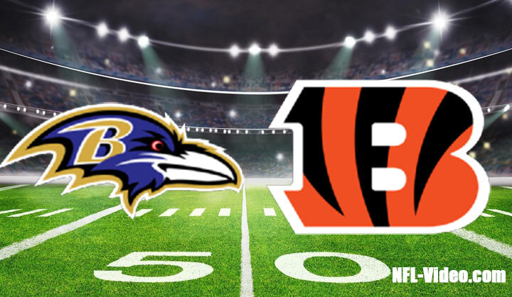Baltimore Ravens vs Cincinnati Bengals Full Game Replay 2022 NFL Week 18