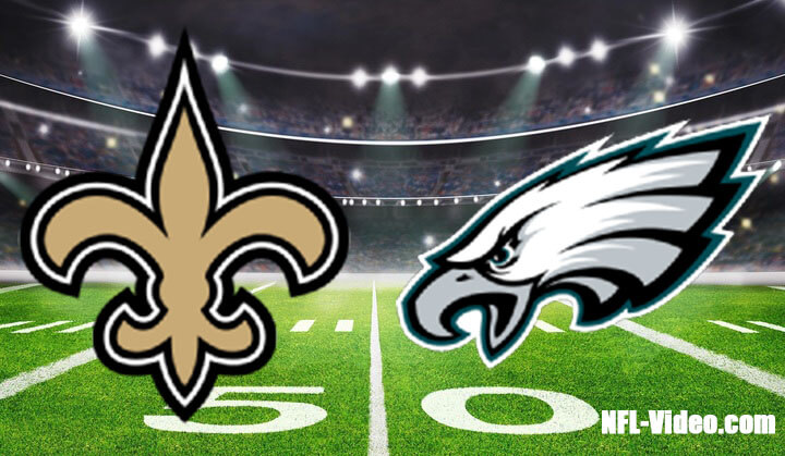 New Orleans Saints vs Philadelphia Eagles Full Game Replay 2022 NFL Week 17
