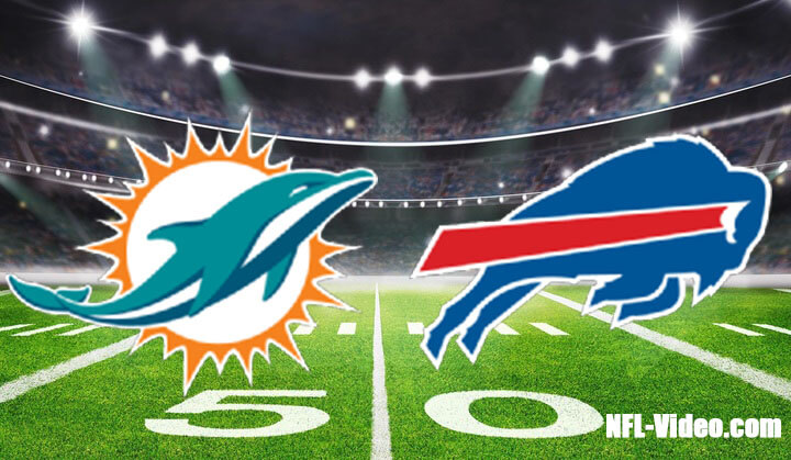 Miami Dolphins vs Buffalo Bills Full Game Replay 2022 NFL AFC Wild Card