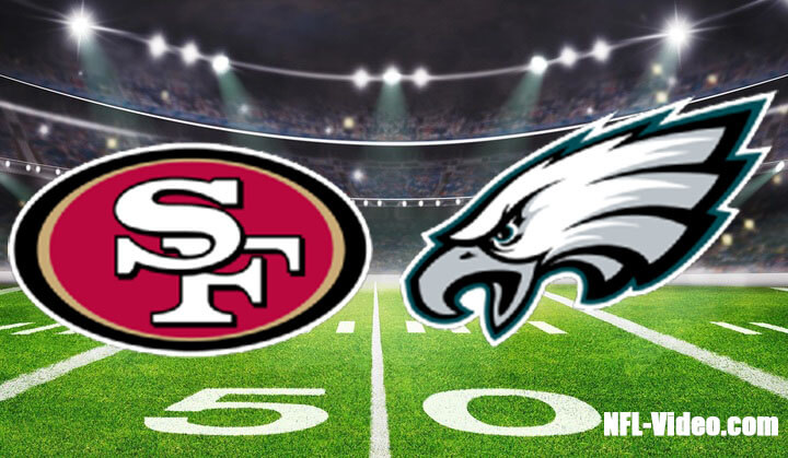 San Francisco 49ers vs Philadelphia Eagles Full Game Replay 2022 NFL NFC Championship