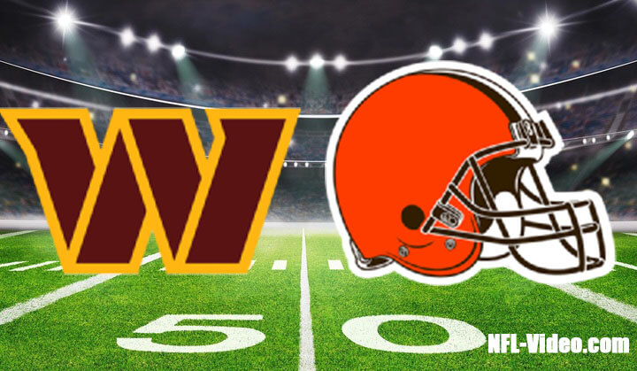 Washington Commanders vs Cleveland Browns Full Game Replay 2023 NFL Preseason Week 1