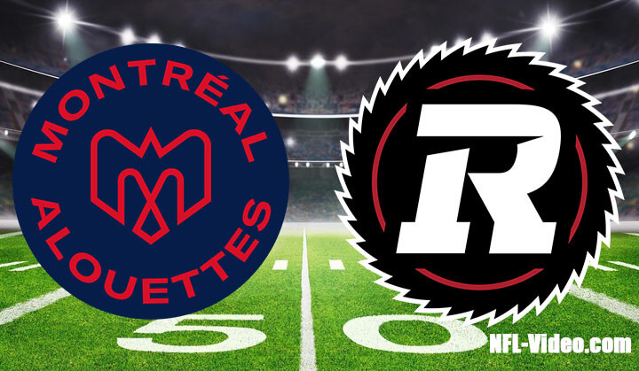 Montreal Alouettes vs Ottawa Redblacks Full Game Replay 2023 CFL Week 11