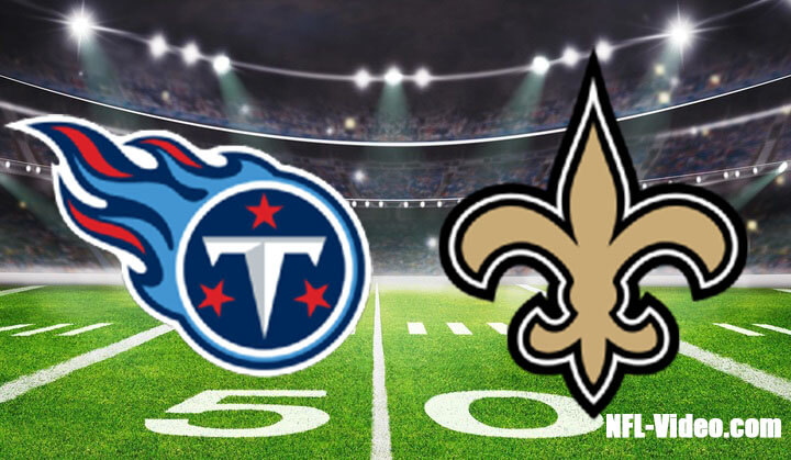 Tennessee Titans vs New Orleans Saints Full Game Replay 2023 NFL Week 1