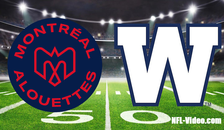 Montreal Alouettes vs Winnipeg Blue Bombers Full Game Replay 2023 CFL Week 12