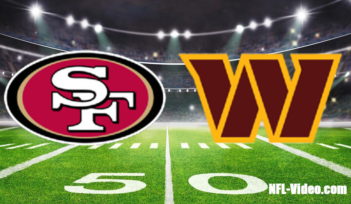 San Francisco 49ers vs Washington Commanders Full Game Replay 2023 NFL Week 17