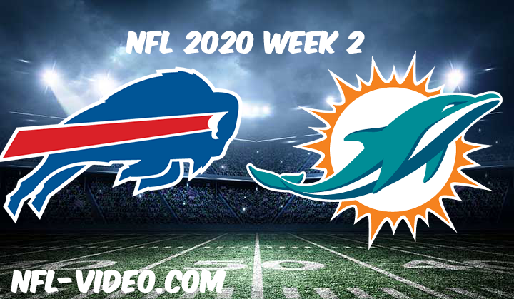 Buffalo Bills vs Miami Dolphins Full Game & Highlights NFL 2020 Week 2