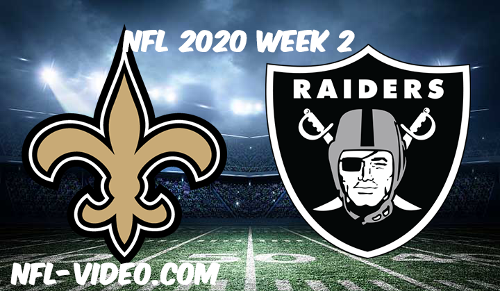 New Orleans Saints vs Las Vegas Raiders Full Game & Highlights NFL 2020 Week 2