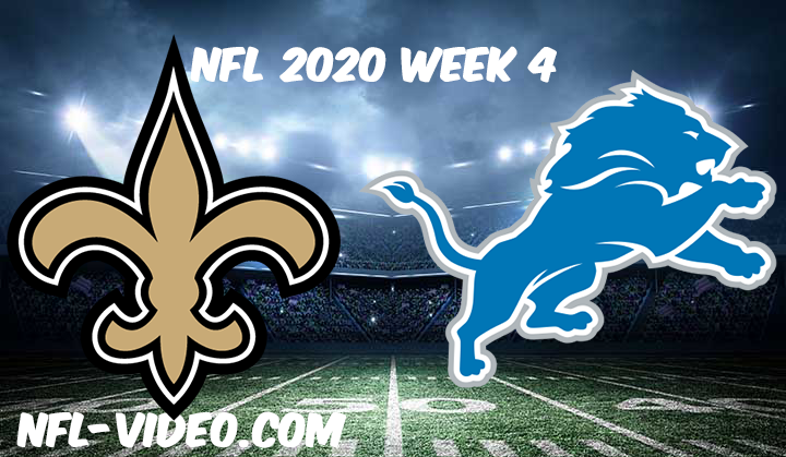 New Orleans Saints vs Detroit Lions Full Game & Highlights NFL 2020 Week 4