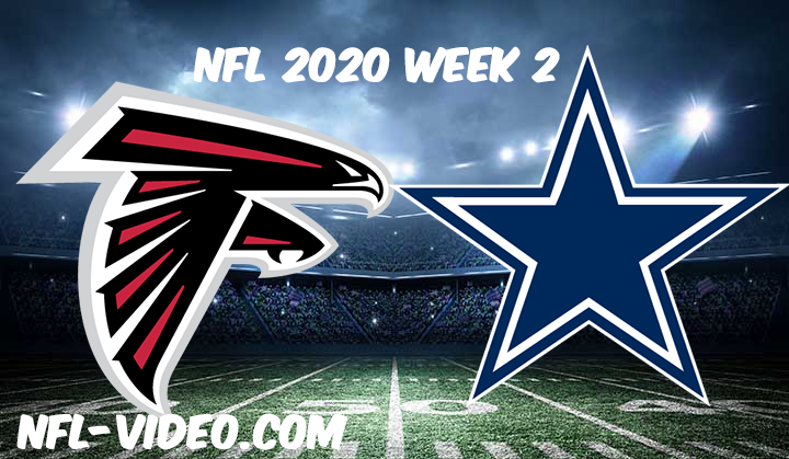 Atlanta Falcons vs Dallas Cowboys Full Game & Highlights NFL 2020 Week 2