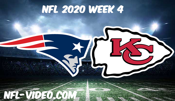 New England Patriots vs Kansas City Chiefs Full Game & Highlights NFL 2020 Week 4