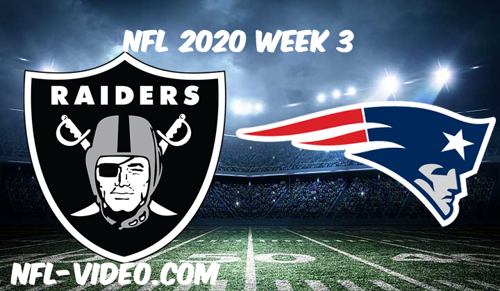 Las Vegas Raiders vs New England Patriots Full Game & Highlights NFL 2020 Week 3
