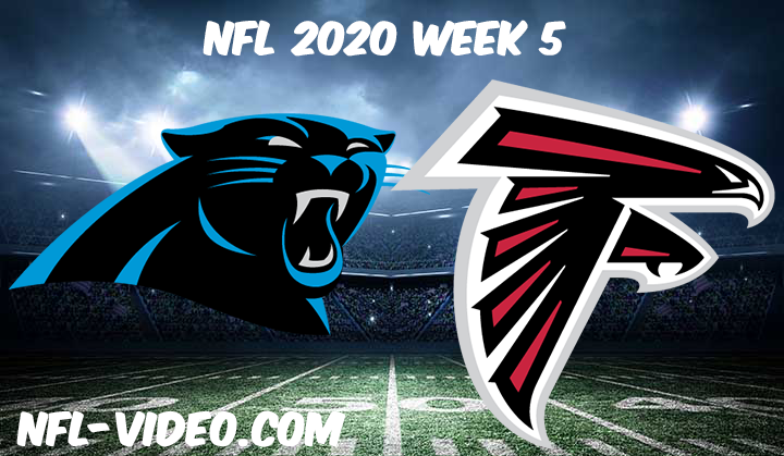 Carolina Panthers vs Atlanta Falcons Full Game & Highlights NFL 2020 Week 5