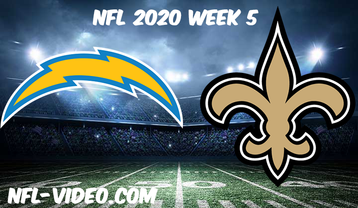 Los Angeles Chargers vs New Orleans Saints Full Game & Highlights NFL 2020 Week 5