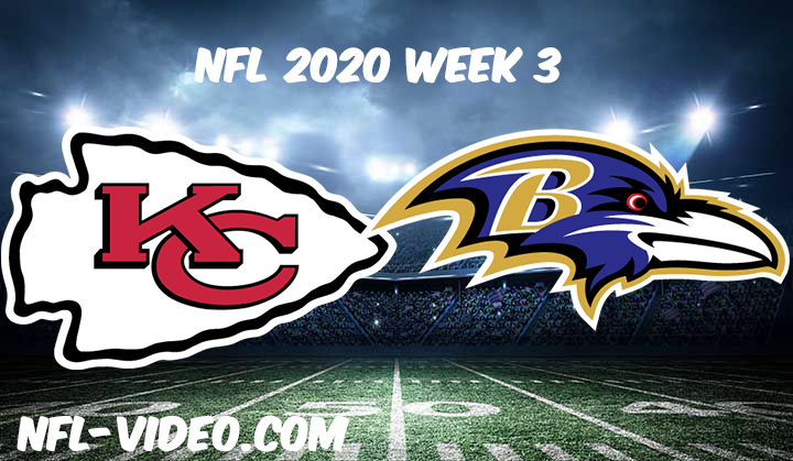 Kansas City Chiefs vs Baltimore Ravens Full Game & Highlights NFL 2020 Week 3