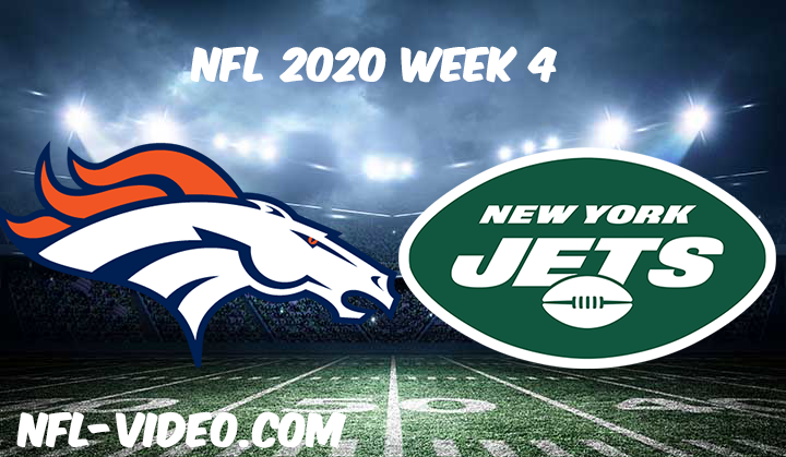 Denver Broncos vs New York Jets Full Game & Highlights NFL 2020 Week 4