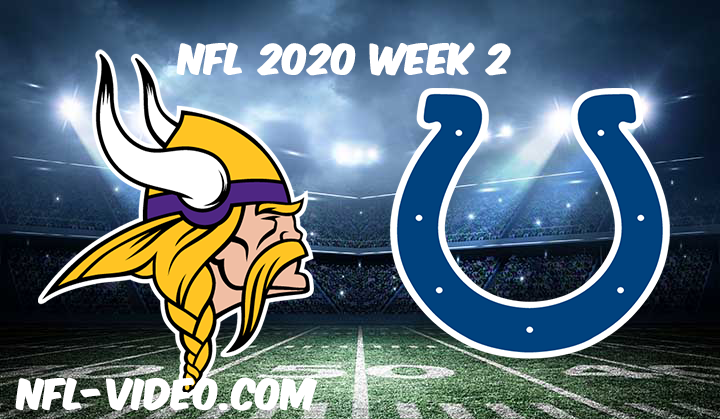 Minnesota Vikings vs Indianapolis Colts Full Game & Highlights NFL 2020 Week 2