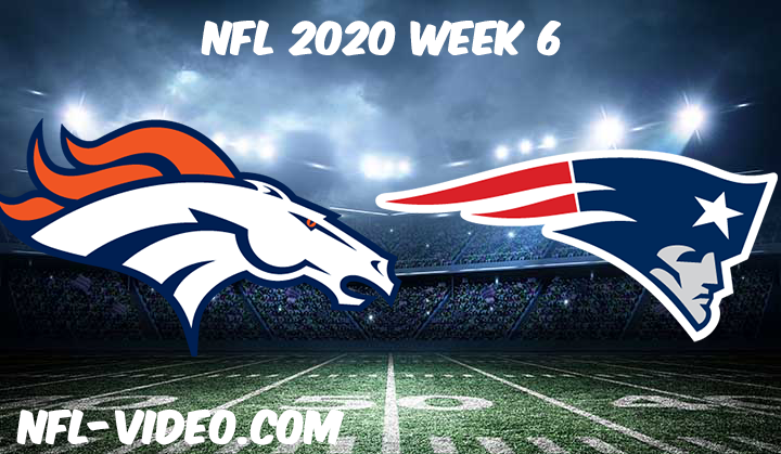 Denver Broncos vs New England Patriots Full Game & Highlights NFL 2020 Week 6