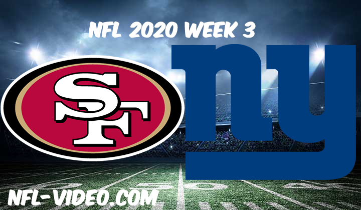 San Francisco 49ers vs New York Giants Full Game & Highlights NFL 2020 Week 3