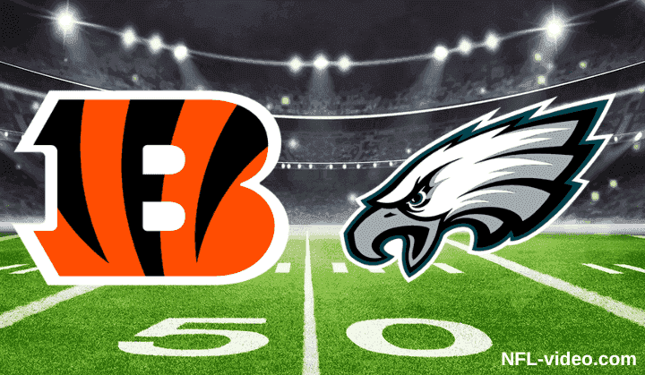 Cincinnati Bengals vs. Philadelphia Eagles - ...