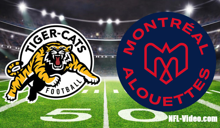 Hamilton Tiger-Cats vs. Montreal Alouettes - CFL - Full Game Replay - July 26, 2026 NFL Full Game