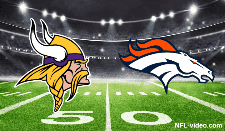 Minnesota Vikings vs. Denver Broncos - Full G...