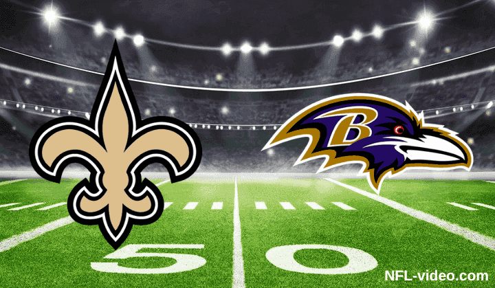 New Orleans Saints vs. Baltimore Ravens - Ful...