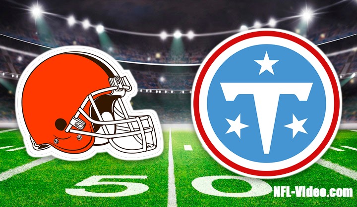 Cleveland Browns vs. Tennessee Titans - Full ...