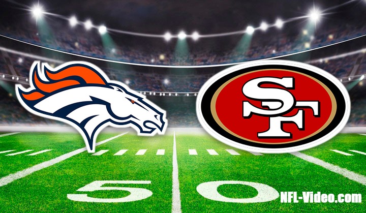 Denver Broncos vs. San Francisco 49ers - Full Game Replay - NFL Week 04 - October 4, 2026 NFL Full Game