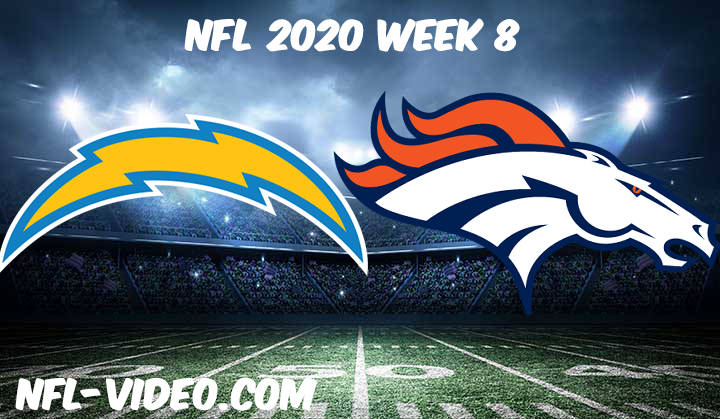 Los Angeles Chargers vs Denver Broncos Full Game & Highlights NFL 2020 Week 8
