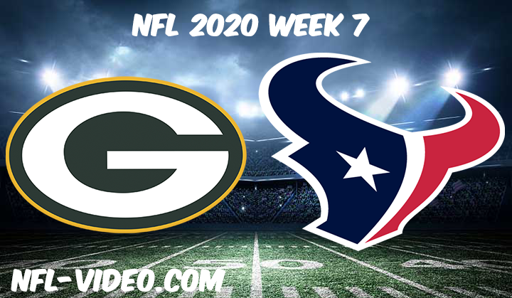 Green Bay Packers vs Houston Texans Full Game & Highlights NFL 2020 Week 7