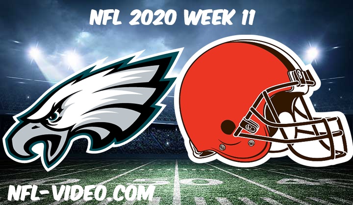 Philadelphia Eagles vs Cleveland Browns Full Game & Highlights NFL 2020 Week 11