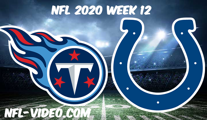 Tennessee Titans vs Indianapolis Colts Full Game & Highlights NFL 2020 Week 12